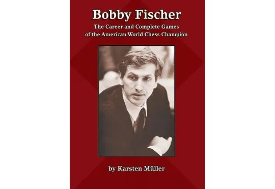 SHOPWORN - Bobby Fischer - The Career and Complete Games of the American World Chess Champion