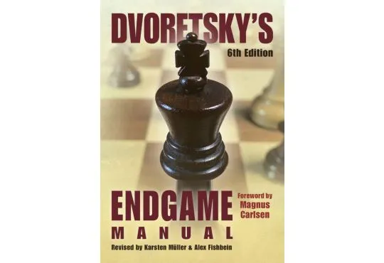 PRE-ORDER - Dvoretsky's Endgame Manual – 6th Edition - PAPERBACK                                 
