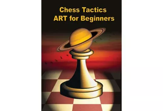 DOWNLOAD - Chess Tactics ART for Beginners